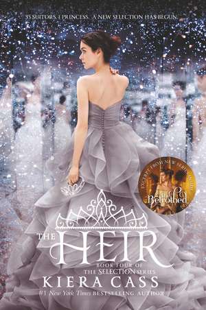 Selection 4. The Heir de Kiera Cass