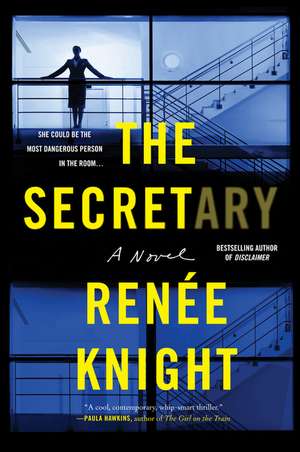 The Secretary: A Novel de Renée Knight