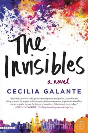 The Invisibles: A Novel de Cecilia Galante