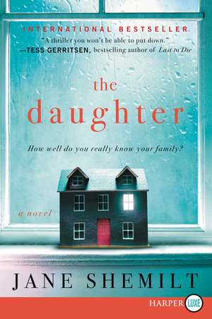 The Daughter: A Novel de Jane Shemilt