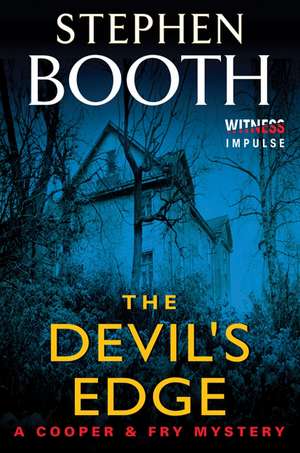 The Devil's Edge: A Cooper & Fry Mystery de Stephen Booth