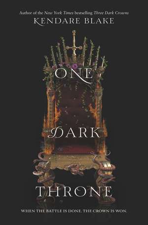 One Dark Throne de Kendare Blake