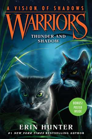 Warriors: A Vision of Shadows #2: Thunder and Shadow de Erin Hunter