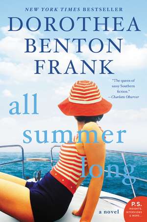 All Summer Long: A Novel de Dorothea Benton Frank