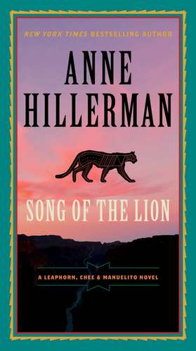 Song of the Lion de Anne Hillerman