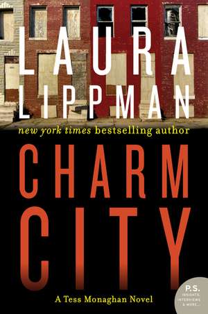 Charm City: A Tess Monaghan Novel de Laura Lippman