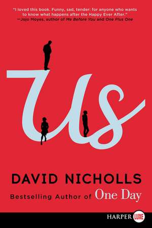 Us: A Novel de David Nicholls