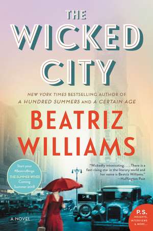 The Wicked City: A Novel de Beatriz Williams