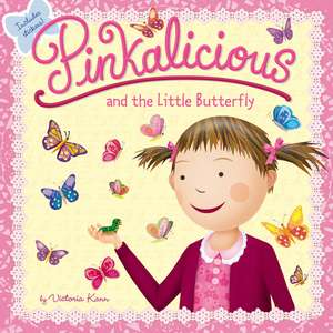 Pinkalicious and the Little Butterfly de Victoria Kann