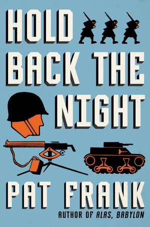 Hold Back the Night de Pat Frank