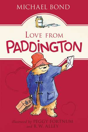 Bond, M: Love from Paddington