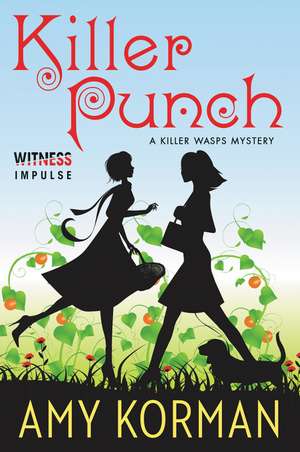 Killer Punch: A Killer Wasps Mystery de Amy Korman