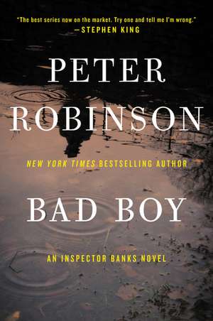 Bad Boy: An Inspector Banks Novel de Peter Robinson