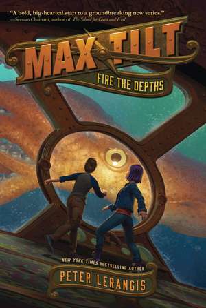 Max Tilt: Fire the Depths de Peter Lerangis