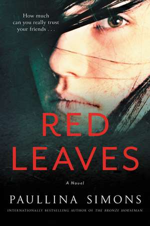 Red Leaves de Paullina Simons