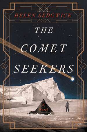 The Comet Seekers de Helen Sedgwick