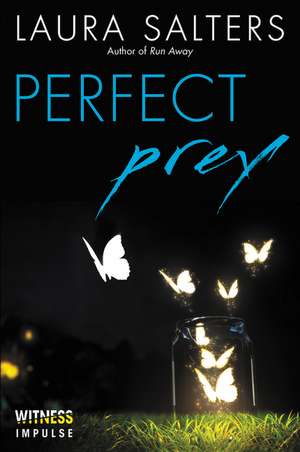 Perfect Prey de Laura Salters