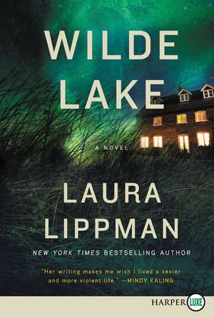 Wilde Lake de Laura Lippman