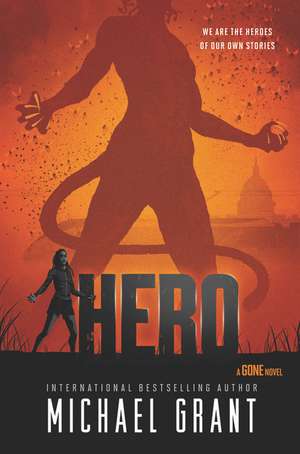 Hero de Michael Grant