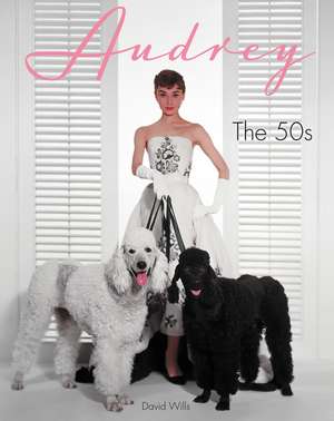 Audrey: The 50s de David Wills