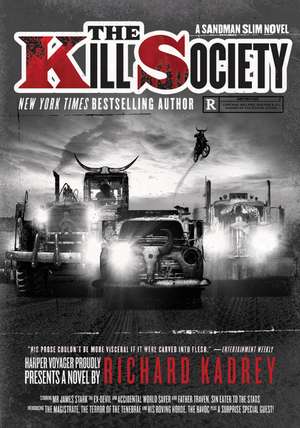 The Kill Society: A Sandman Slim Novel de Richard Kadrey