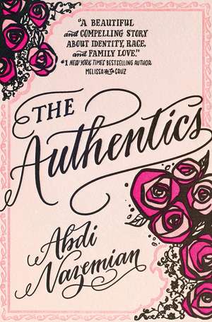 The Authentics de Abdi Nazemian