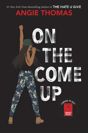 On the Come Up de Angie Thomas