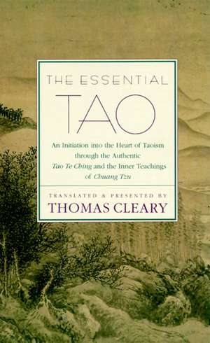 The Essential Tao de Thomas Cleary