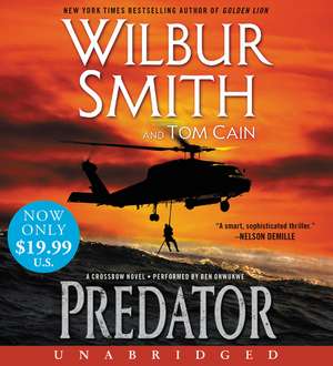 Predator Low Price CD: A Crossbow Novel de Wilbur Smith