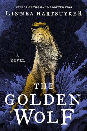 Golden Wolf, The de Linnea Hartsuyker