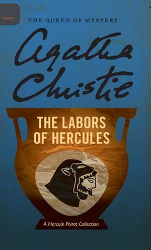 The Labors of Hercules de Agatha Christie