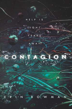 Contagion de Erin Bowman