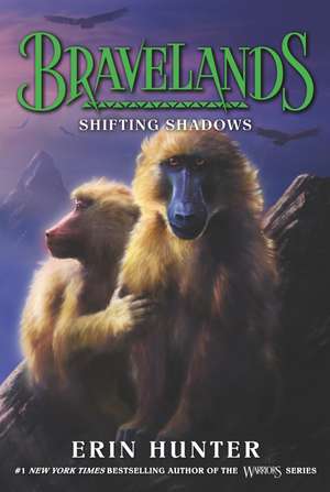 Bravelands #4: Shifting Shadows de Erin Hunter