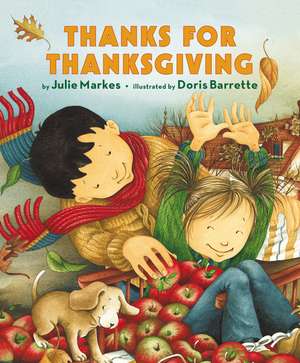 Thanks for Thanksgiving Board Book de Julie Markes