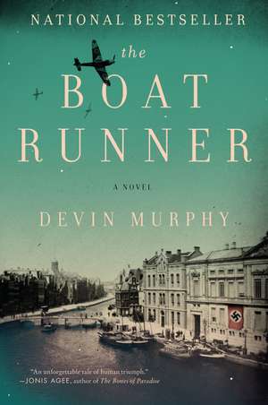 The Boat Runner: A Novel de Devin Murphy