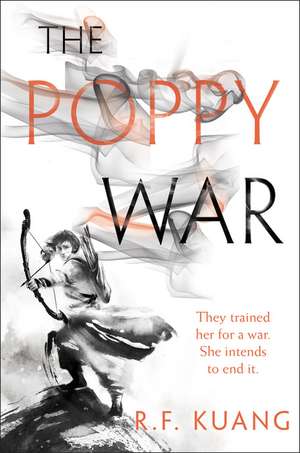 The Poppy War: A Novel de R. F. Kuang