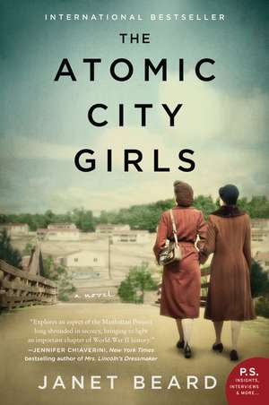 The Atomic City Girls: A Novel de Janet Beard