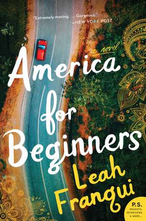 America for Beginners: A Novel de Leah Franqui