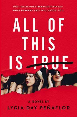 All of This Is True: A Novel de Lygia Day Penaflor