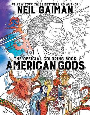 American Gods: The Official Coloring Book: A Coloring Book de Neil Gaiman