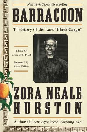 Barracoon: The Story of the Last "Black Cargo" de Zora Neale Hurston