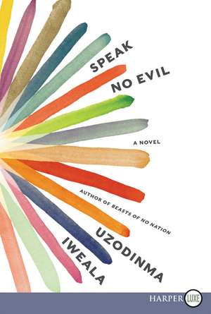 Speak No Evil LP de Uzodinma Iweala