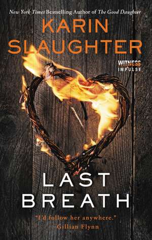 Last Breath de Karin Slaughter