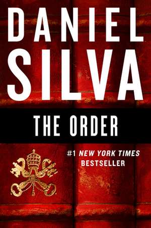 The Order: A Novel de Daniel Silva