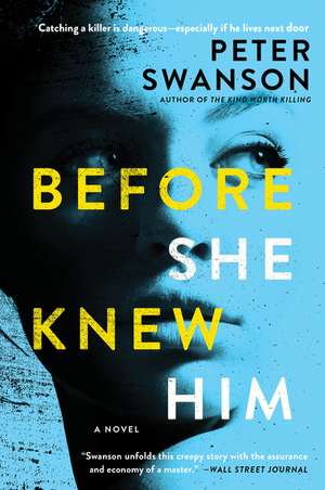 Before She Knew Him de Peter Swanson