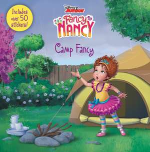 Disney Junior Fancy Nancy: Camp Fancy: Includes Over 50 Stickers! de Krista Tucker