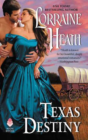 Texas Destiny de Lorraine Heath