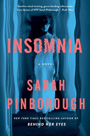 Insomnia: A Novel de Sarah Pinborough