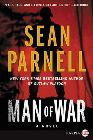 Man of War: An Eric Steele Novel de Sean Parnell