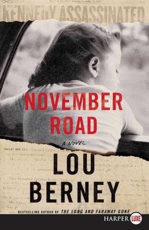 November Road: A Novel de Lou Berney
